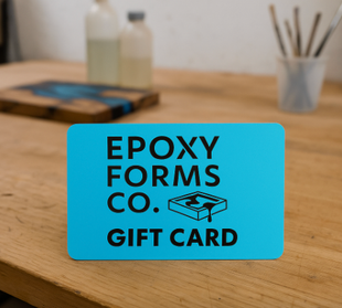 Epoxy Forms Co Gift Card Gift Cards.  Perect gift for epoxy artist and lovers.